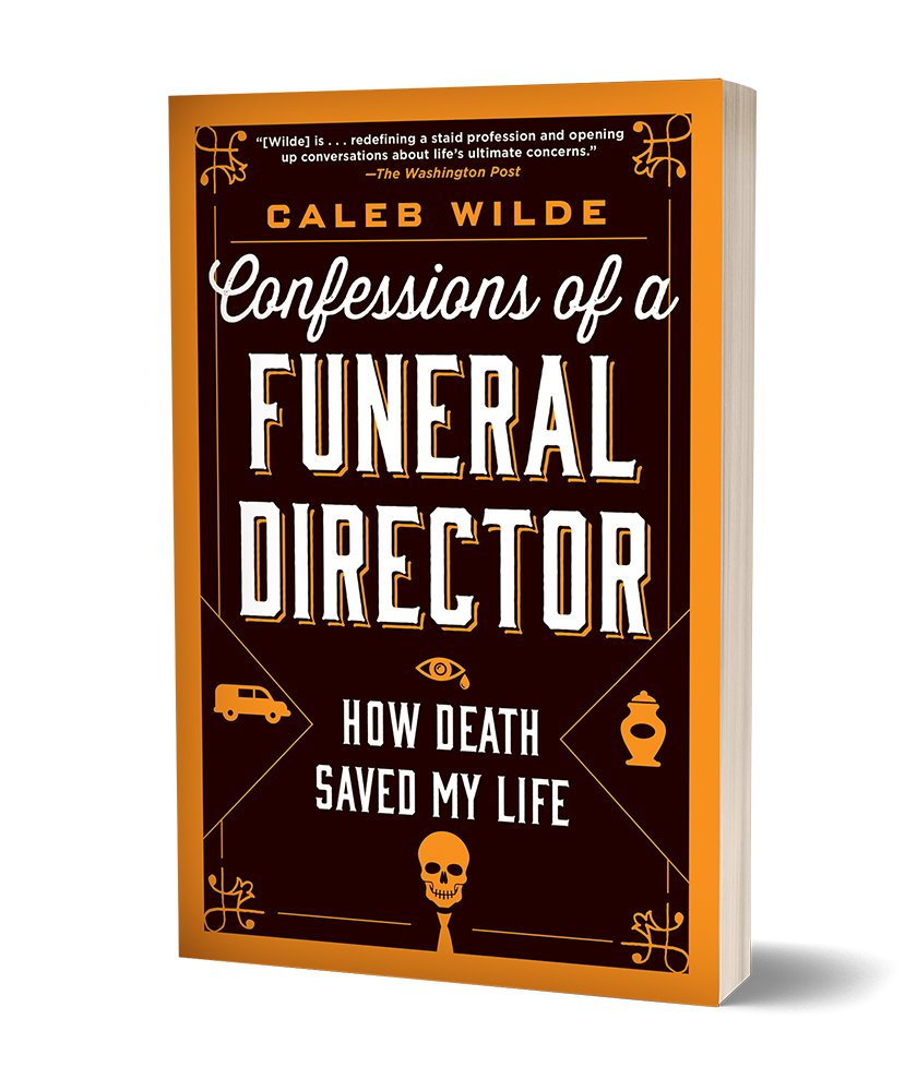 Confessions of a Funeral Director